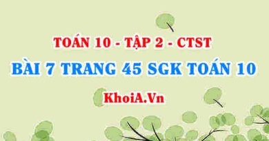 Bài 7 trang 45 SGK Toán 10 tập 2 Chân trời sáng tạo